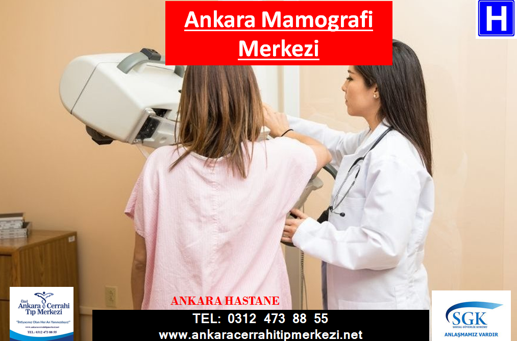 Ankara mamografi özel hastane mamografi ücret